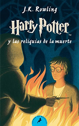 Harry Potter y las Reliquias de la Muerte: Harry Potter y las reliquias de la muerte - Paperback