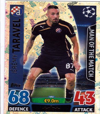 Match Attax Champions League - #492 Jeremy TARAVEL Man of The Match Tarjeta