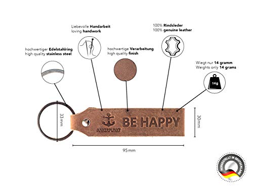 ANKERPUNKT Llavero de cuero con grabado BE Happy - Amuleto de la suerte para el coche - Navidad - Regalo para hombres y mujeres - Idea de regalo de cumpleaños - Made in Germany (marrón oscuro)